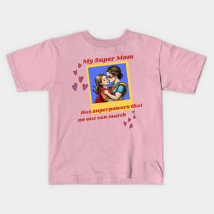 Supermom Kids T-Shirt